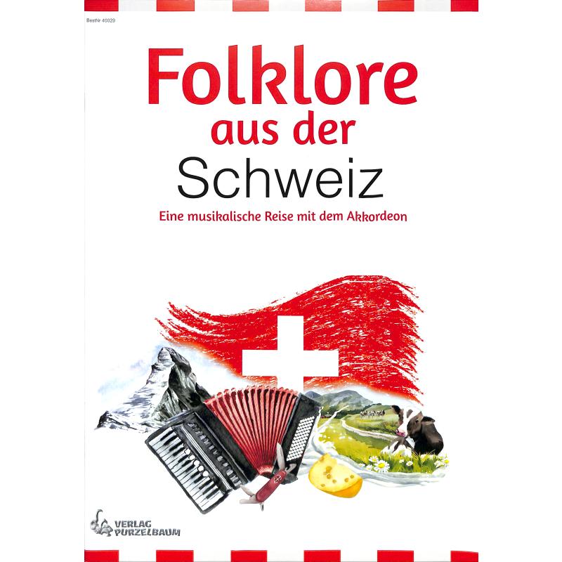 Titelbild für PURZ 40029 - Folklore aus Schweiz