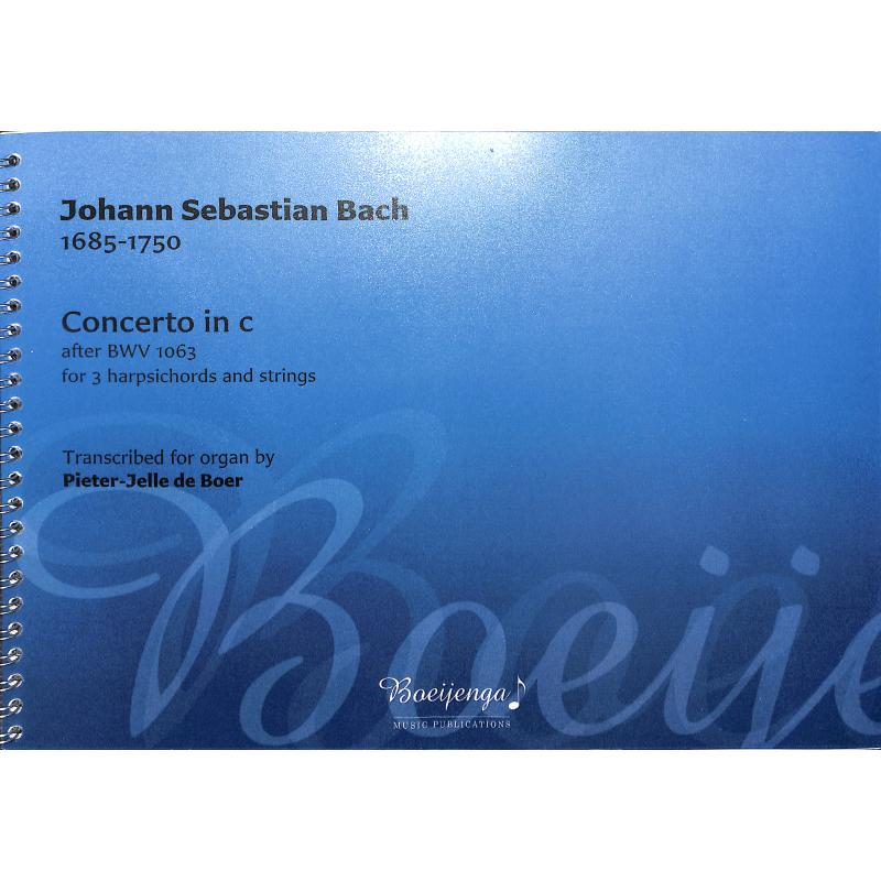 Titelbild für BOEIJENGA 3061 - Concerto C-Dur nach BWV 1063