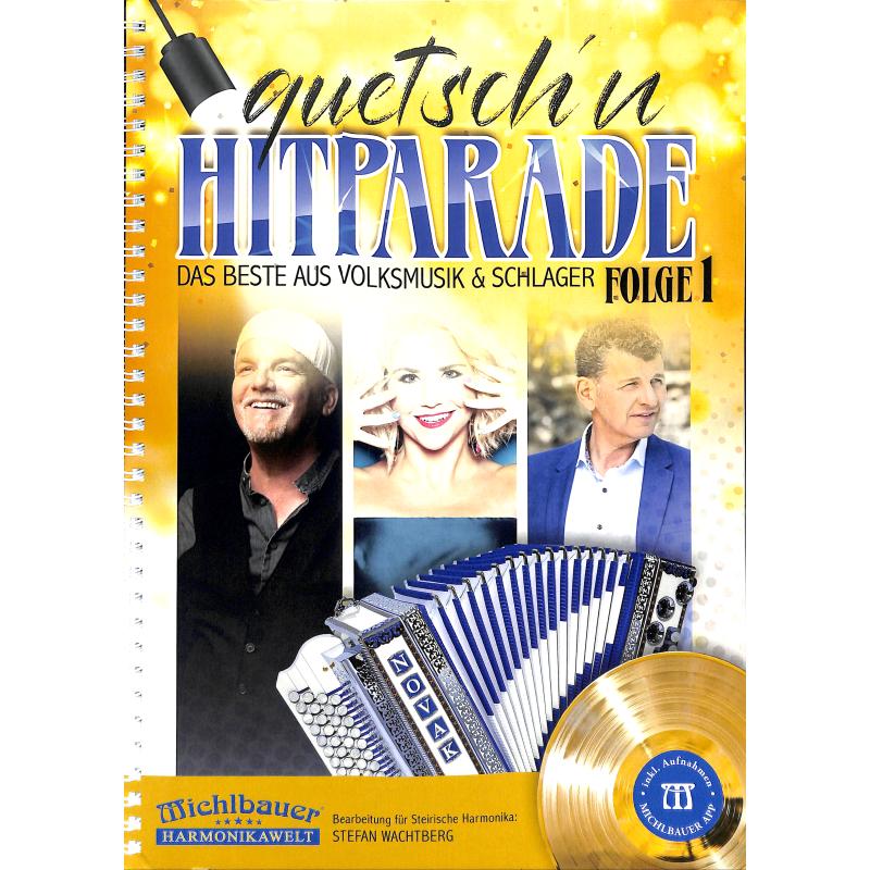 Titelbild für MICHLBAUER -EC3179 - Quetsch'n Hitparade 1