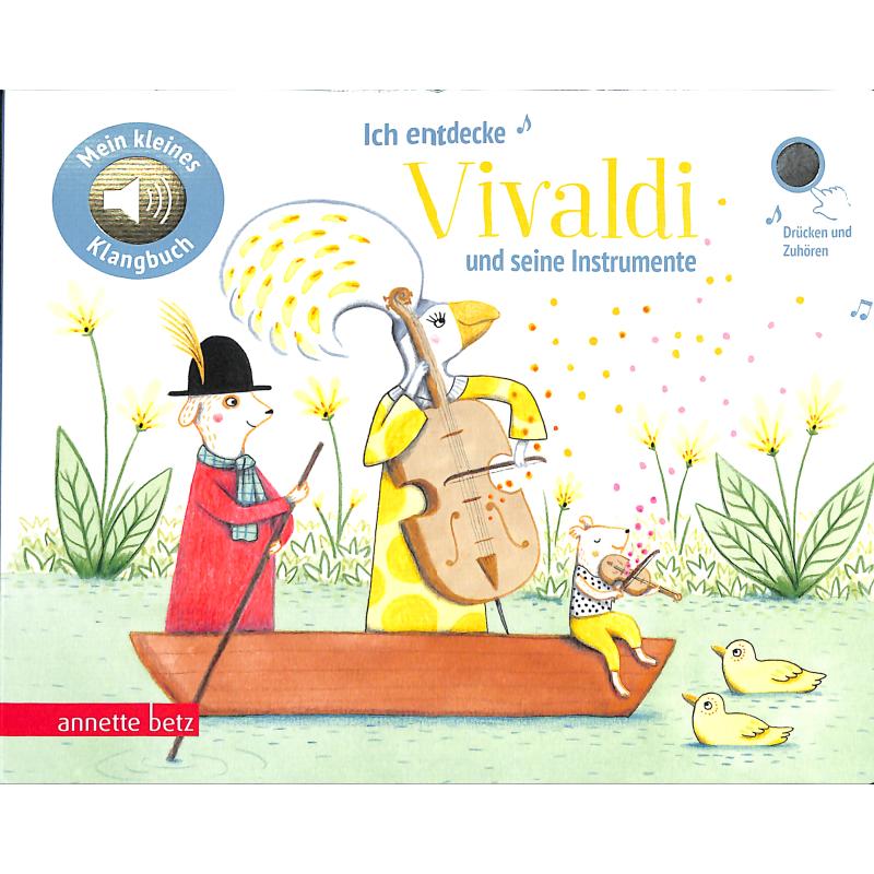 Titelbild für 978-3-219-11916-9 - Ich entdecke Vivaldi | Mein kleines Klangbuch