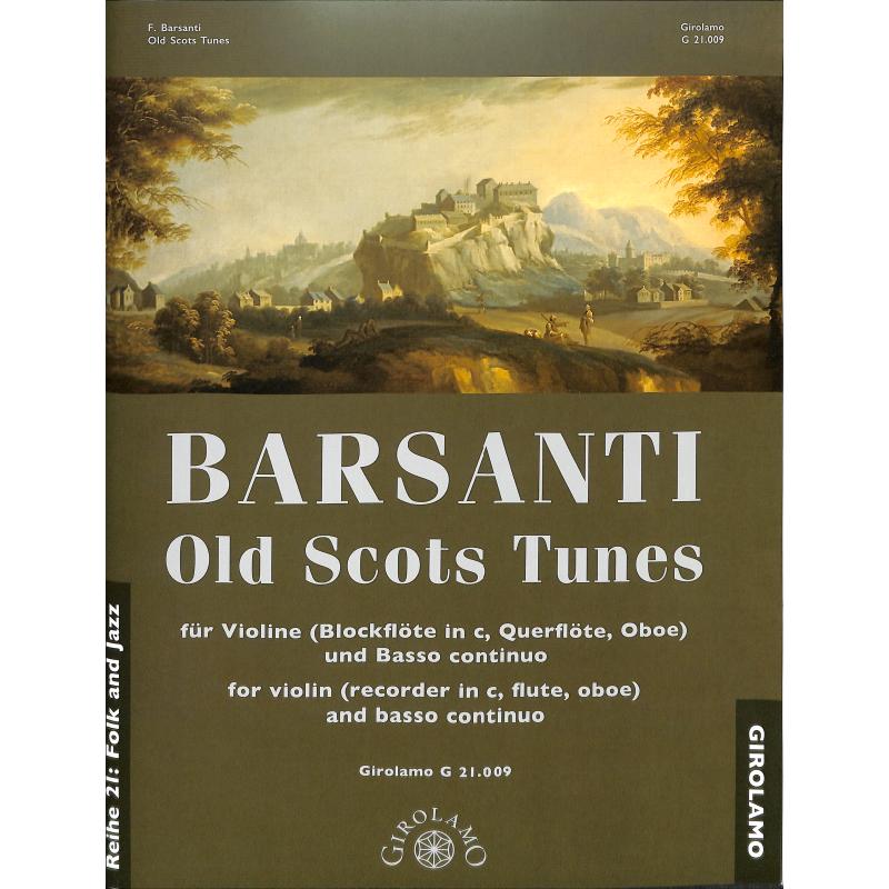 Titelbild für GIROLAMO 21009 - Old scots tunes