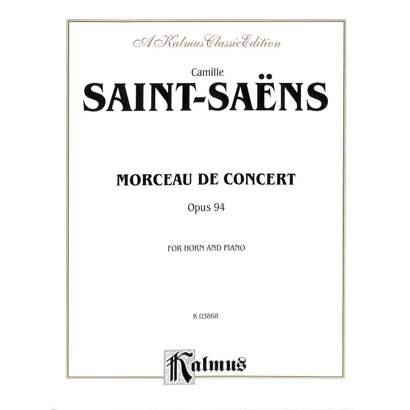 Titelbild für KALMUS 03868 - Morceau de concert op 94