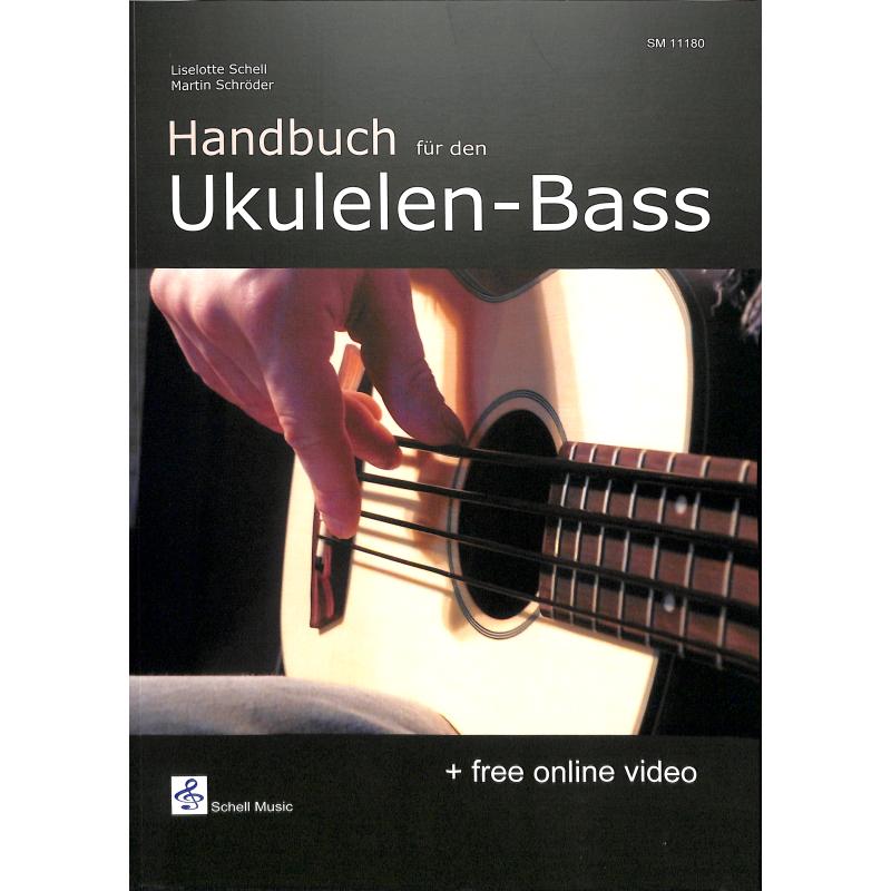 Titelbild für SCHELL 11180 - Handbuch für den Ukulelenbass