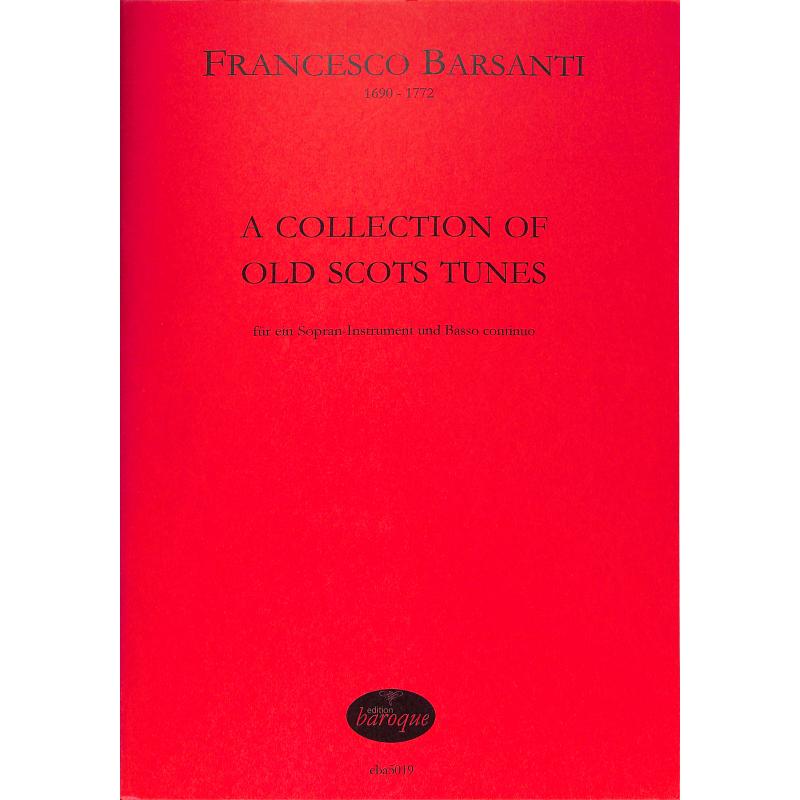 Titelbild für BAROQUE 5019 - A collection of old scots tunes