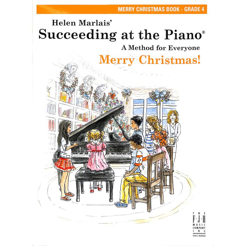 Titelbild für FJH 2078 - Succeeding at the piano - merry christmas 4