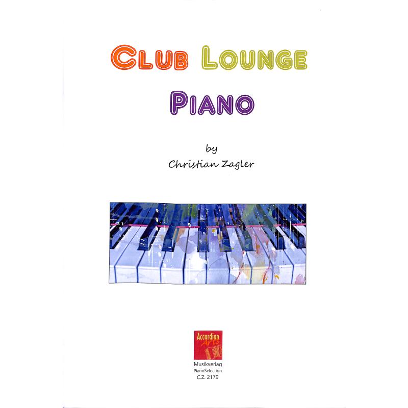 Titelbild für ZAGLER 2179 - Club Lounge Piano