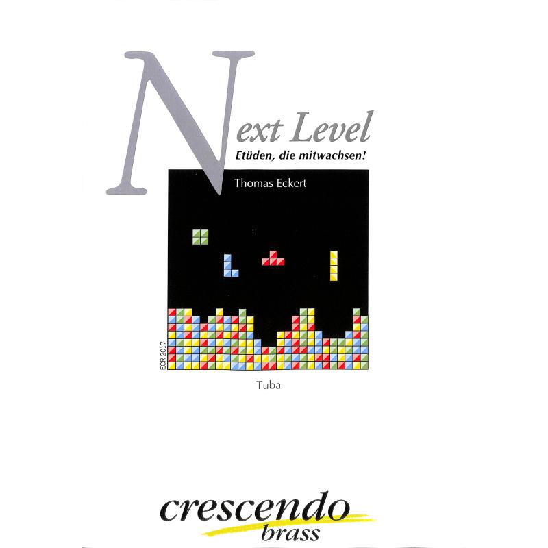 Titelbild für CRESCENDO -ECR2017 - Next level - Etüden die mitwachsen