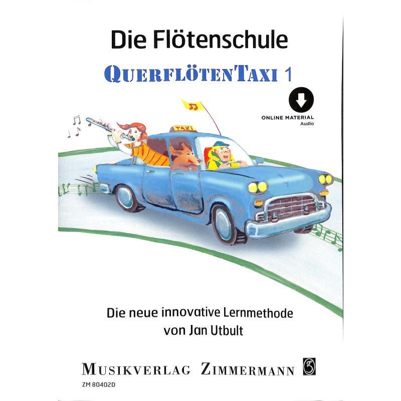 Titelbild für ZM 80402D - Querflötentaxi 1 - die Flötenschule