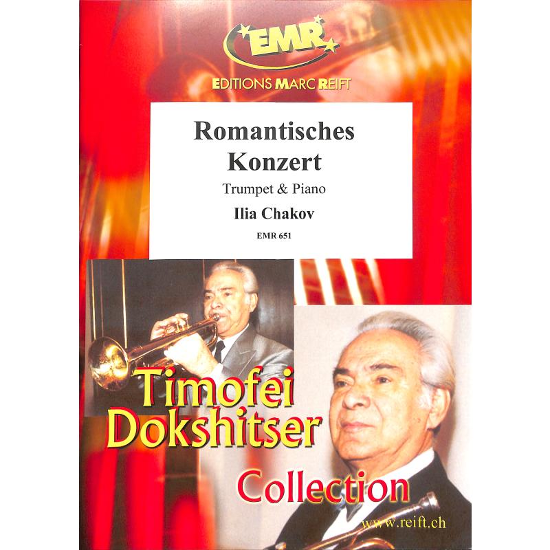 Titelbild für EMR 651 - Romantisches Konzert : für Trompete und Klavier