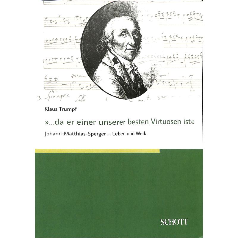 Titelbild für 978-3-95983-623-4 - Da er einer unserer besten Virtuosen ist - Johann Matthias Sperger
