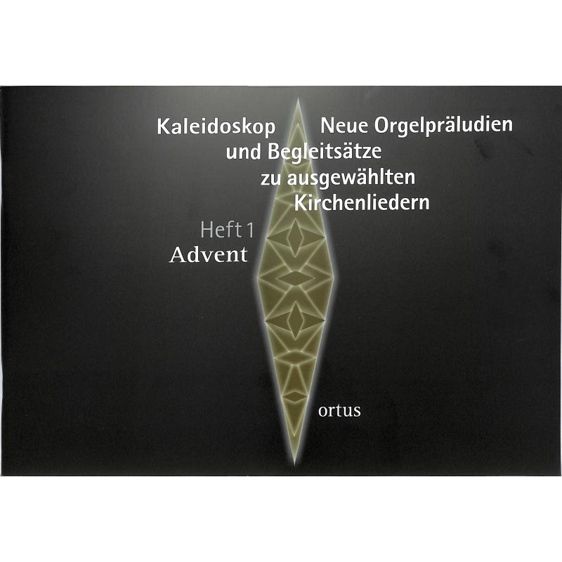 Titelbild für ORTUS 305 - Kaleidoskop 1 | Advent
