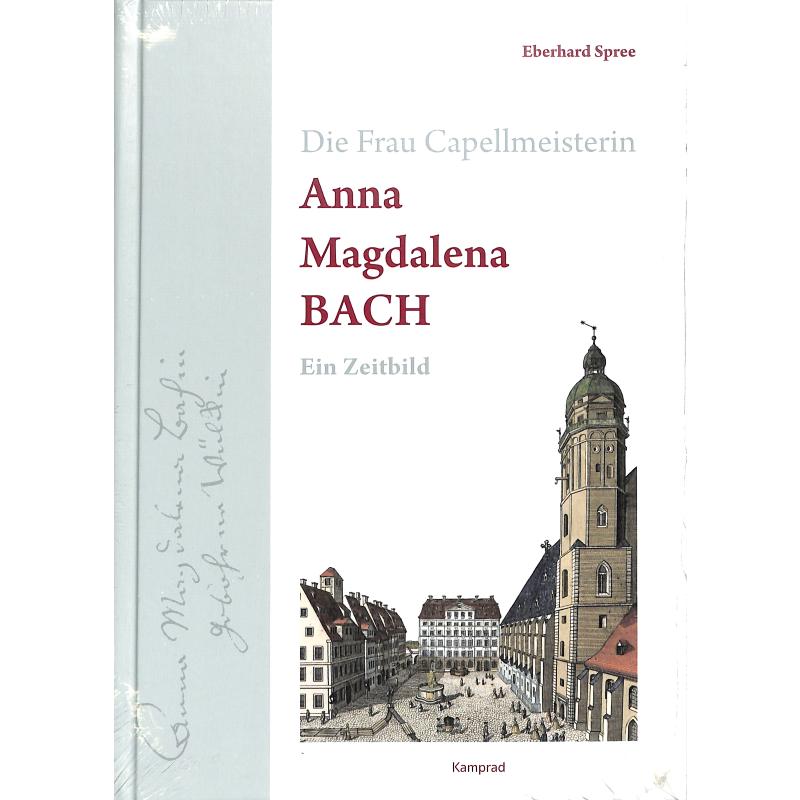 Titelbild für 978-3-95755-663-9 - Die Frau Capellmeisterin Anna Magdalena Bach
