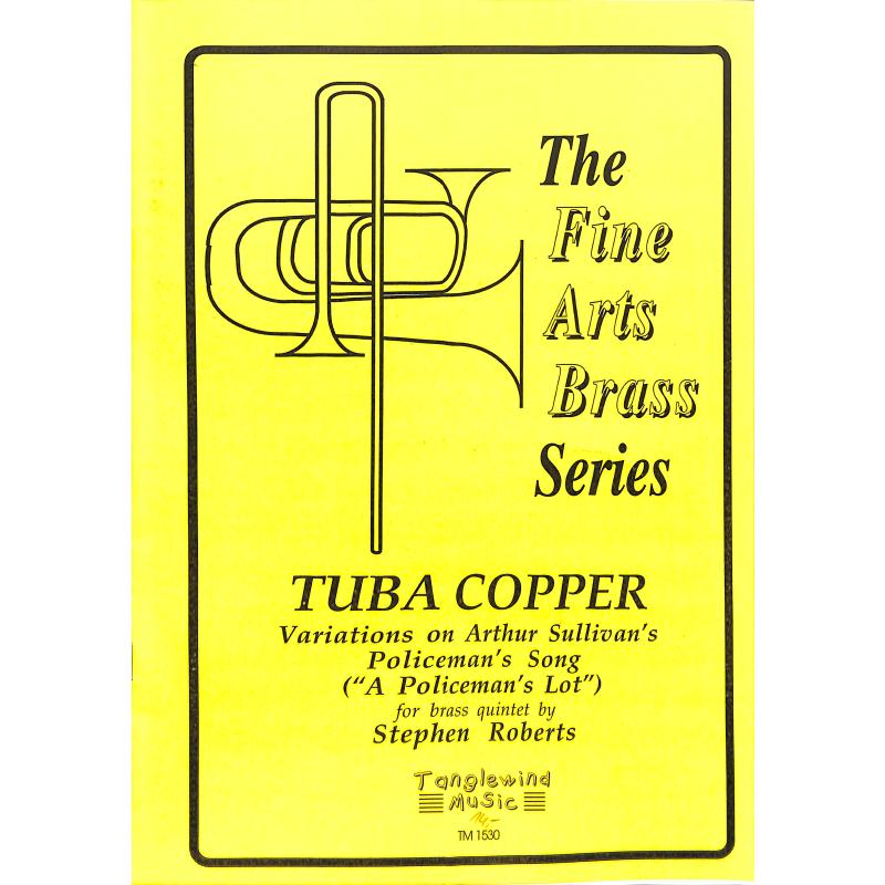 Titelbild für UETZ -FA1530 - Tuba Copper | A Policemen's Lot