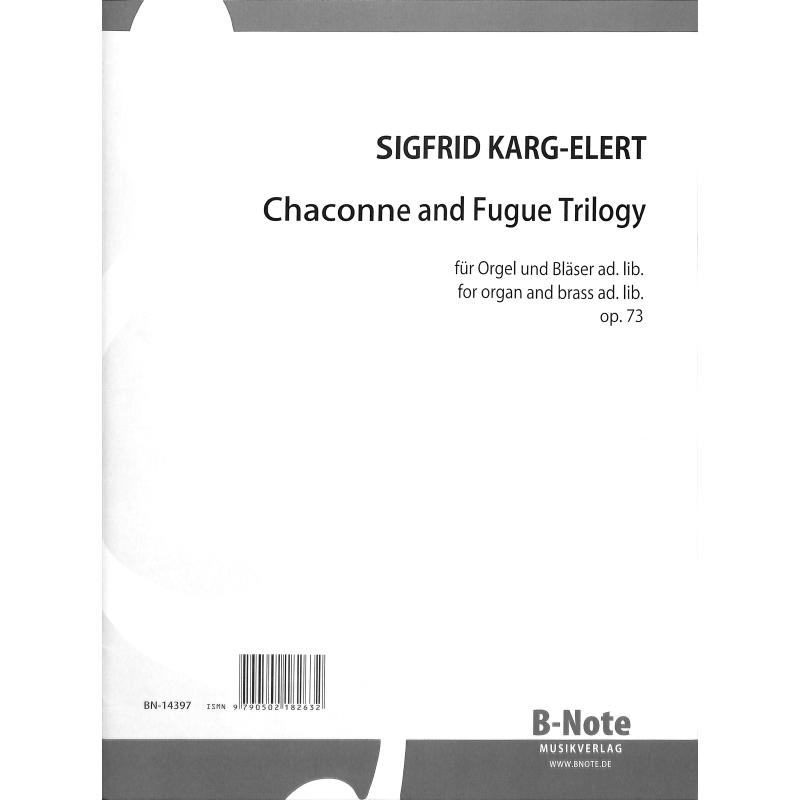 Titelbild für BNOTE -BN14397 - Chaconne und Fugue trilogy op 73