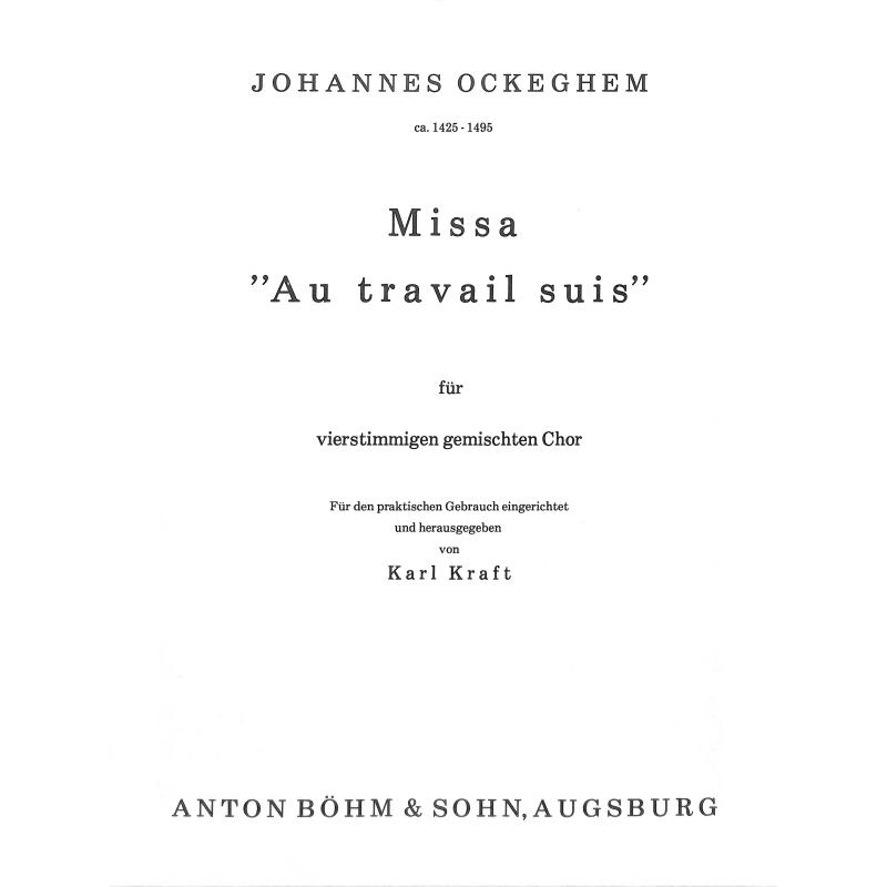 Titelbild für BOEHM 11753-03 - Missa Au travail suis