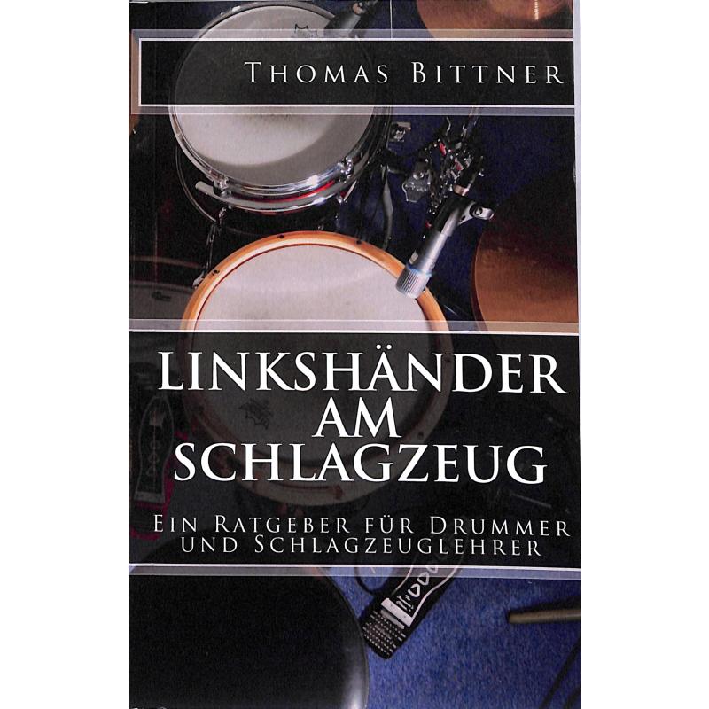 Titelbild für BRANDT 029-587 - Linkshänder am Schlagzeug