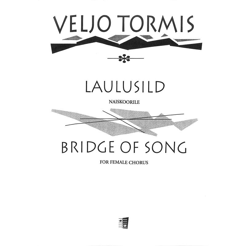 Titelbild für FENNICA 5402041 - Bridge of Song (Laulusild)