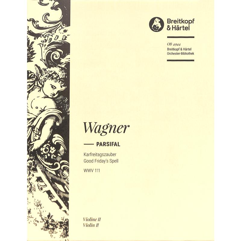 Titelbild für EBOB 4944-VL2 - Karfreitagszauber (Parsifal WWV 111)