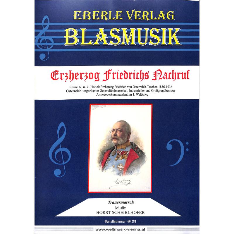 Titelbild für WM 60281 - Erzherzog Friedrichs Nachruf