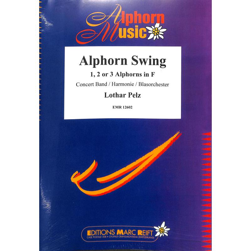 Titelbild für EMR 12602 - Alphorn Swing