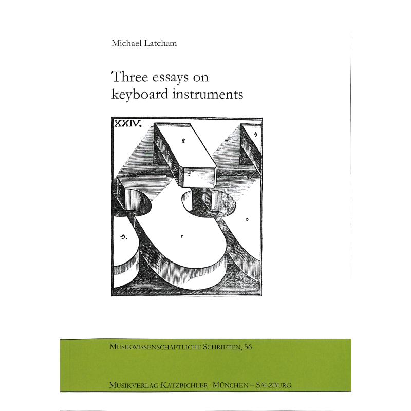 Titelbild für 978-3-87397-295-7 - Three essays on keyboard instruments