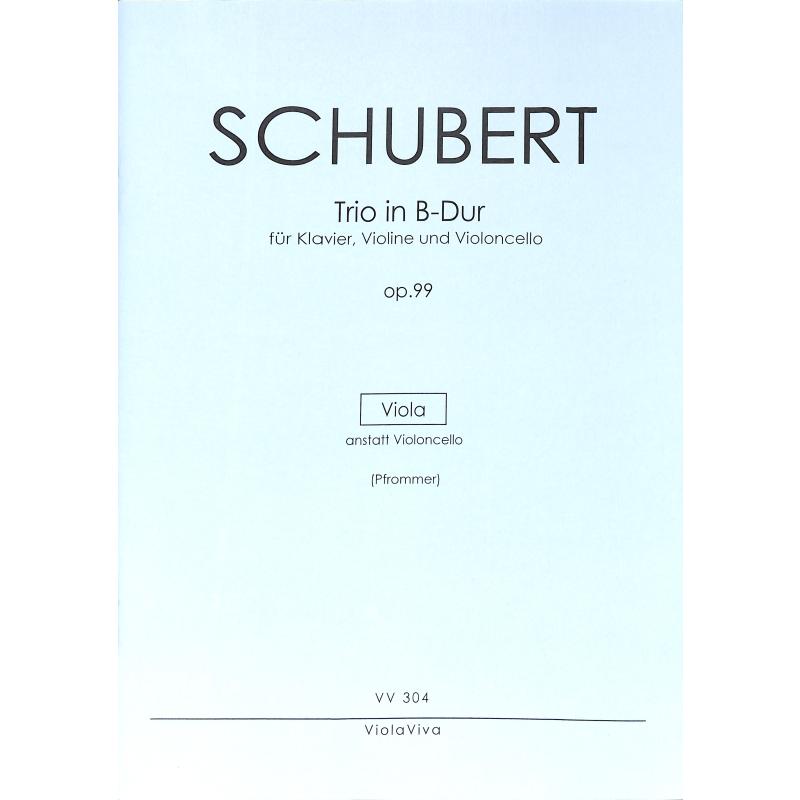 Titelbild für VIOLAVIVA 304 - Trio B-Dur op 99