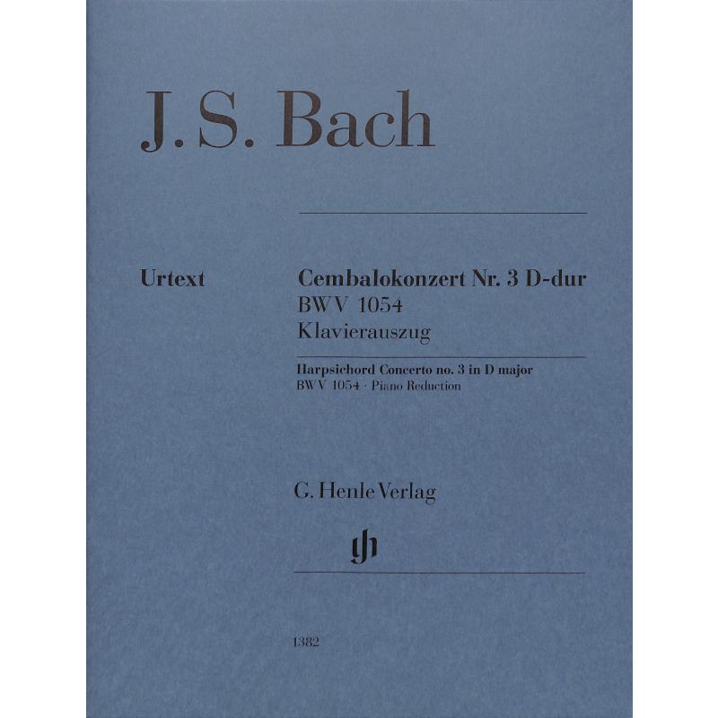 Titelbild für HN 1382 - Konzert 3 D-Dur BWV 1054