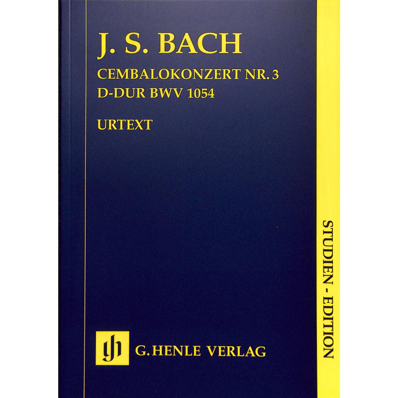 Titelbild für HN 7382 - Konzert 3 D-Dur BWV 1054