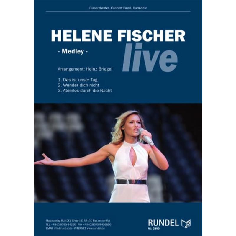 Titelbild für RUNDEL 2990 - Helene Fischer live