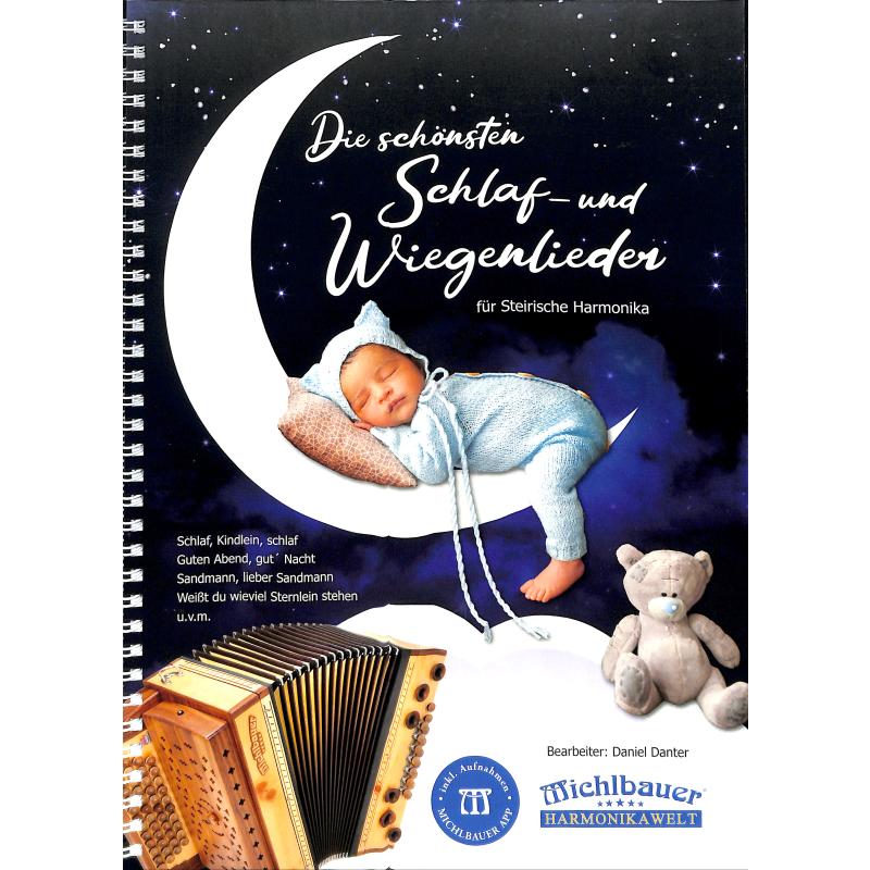 Titelbild für MICHLBAUER -EC3218 - Die schönsten Schlaf und Wiegenlieder