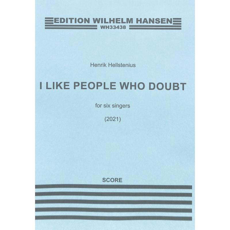 Titelbild für WH 33438 - I like people who doubt