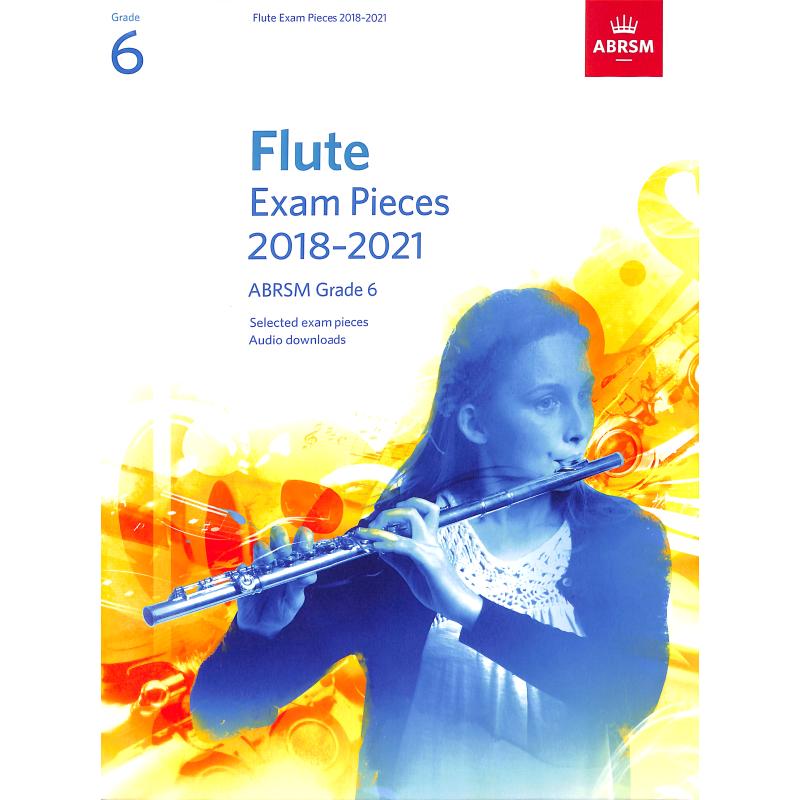 Titelbild für 978-1-84849-789-4 - Flute exam pieces 6 - 2018-2021