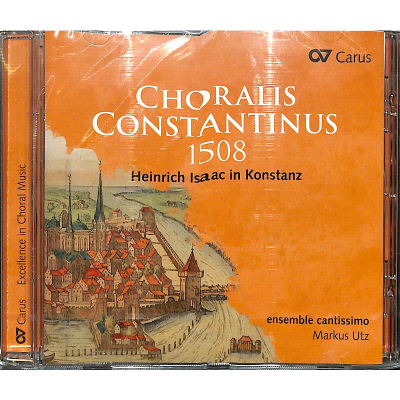Titelbild für CARUS 83524 - Choralis constantinus 1508