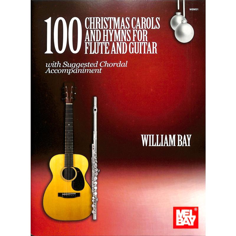 Titelbild für MB -WBM31 - 100 Christmas Carols and Hymns