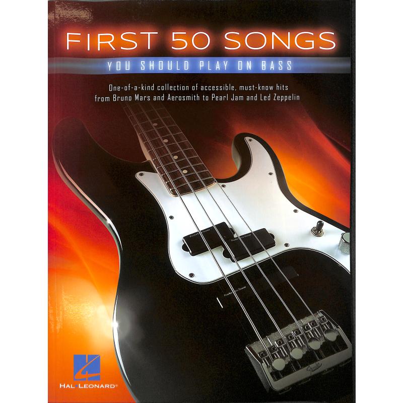 Titelbild für HL 149189 - First 50 songs you should play on bass