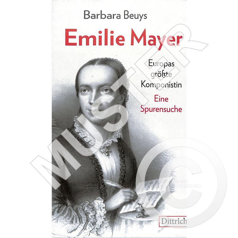 Titelbild für 978-3-947373-69-7 - Emilie Mayer - Europas grösste Komponistin | Eine Spurensuche