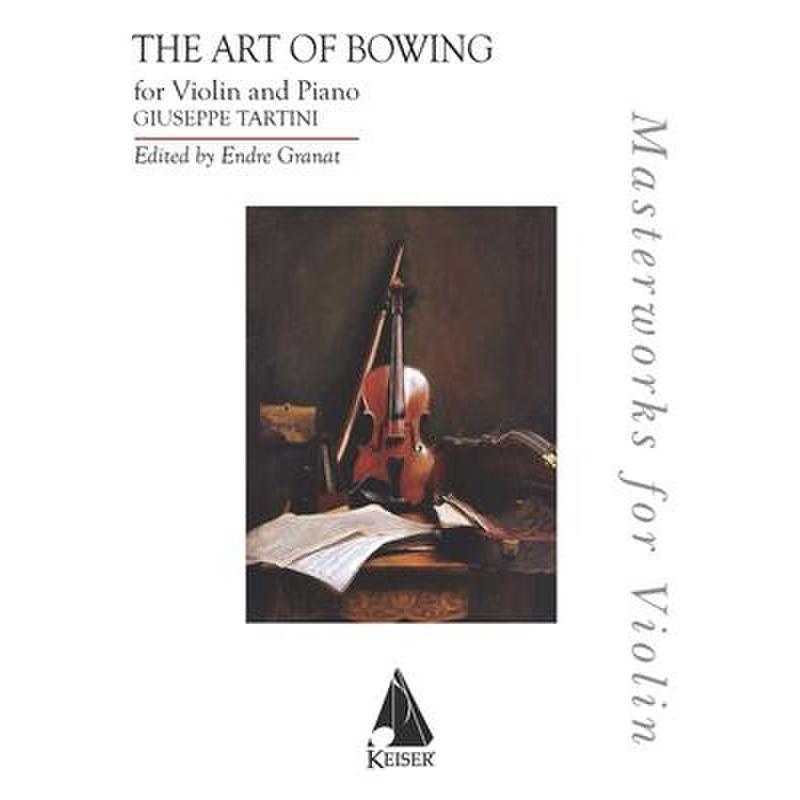 Titelbild für HL 370363 - The art of bowing