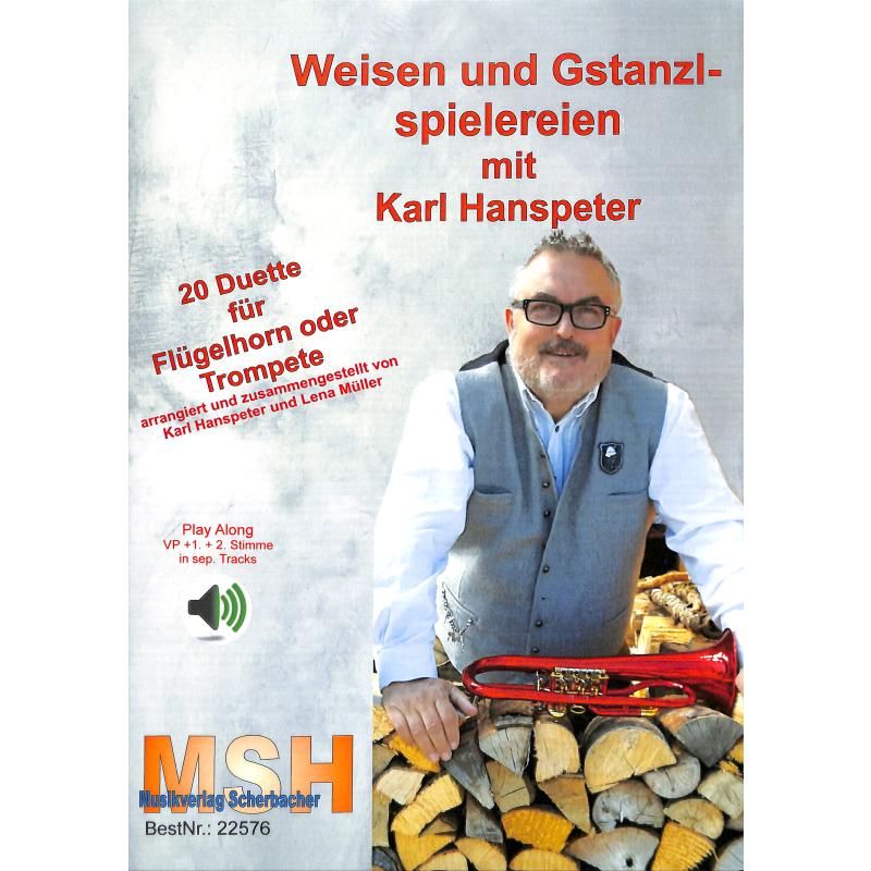 Titelbild für SCHERB 22576 - Weisen und Gstanzlspielereien mit Karl Hanspeter
