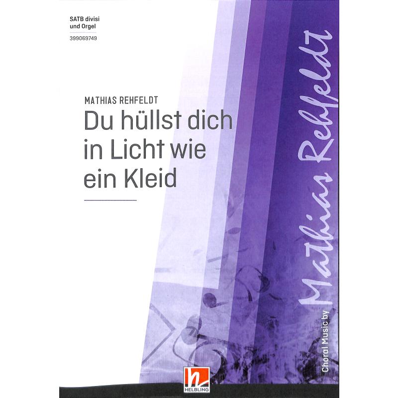 Titelbild für 978-3-99069-749-8 - Du hüllst dich in Licht wie ein Kleid