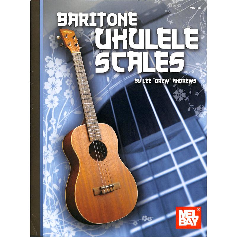 Titelbild für MB 21387 - Baritone Ukulele Scales