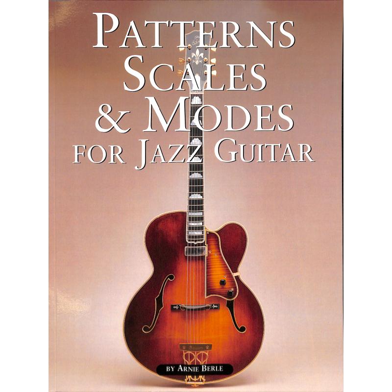 Titelbild für HL 14025163 - Patterns scales + modes for Jazz guitar