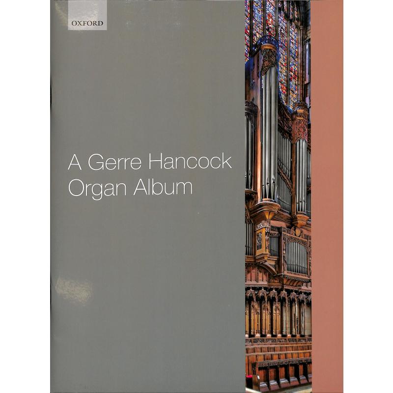 Titelbild für 978-0-19-355229-6 - A Gerre Hancock Organ Album
