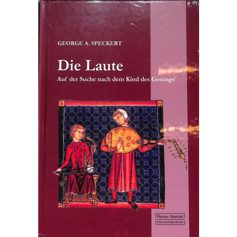 Titelbild für 978-3-7959-1051-8 - Die Laute - Auf der Suche nach dem Kind des Gesangs