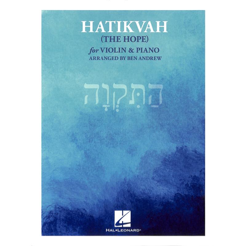 Titelbild für HL 358885 - Hatikvah - the hope