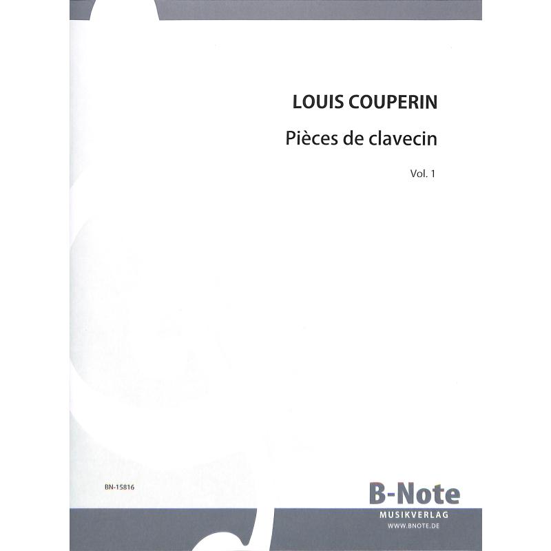 Titelbild für BNOTE -BN15816 - Pieces de clavecin 1