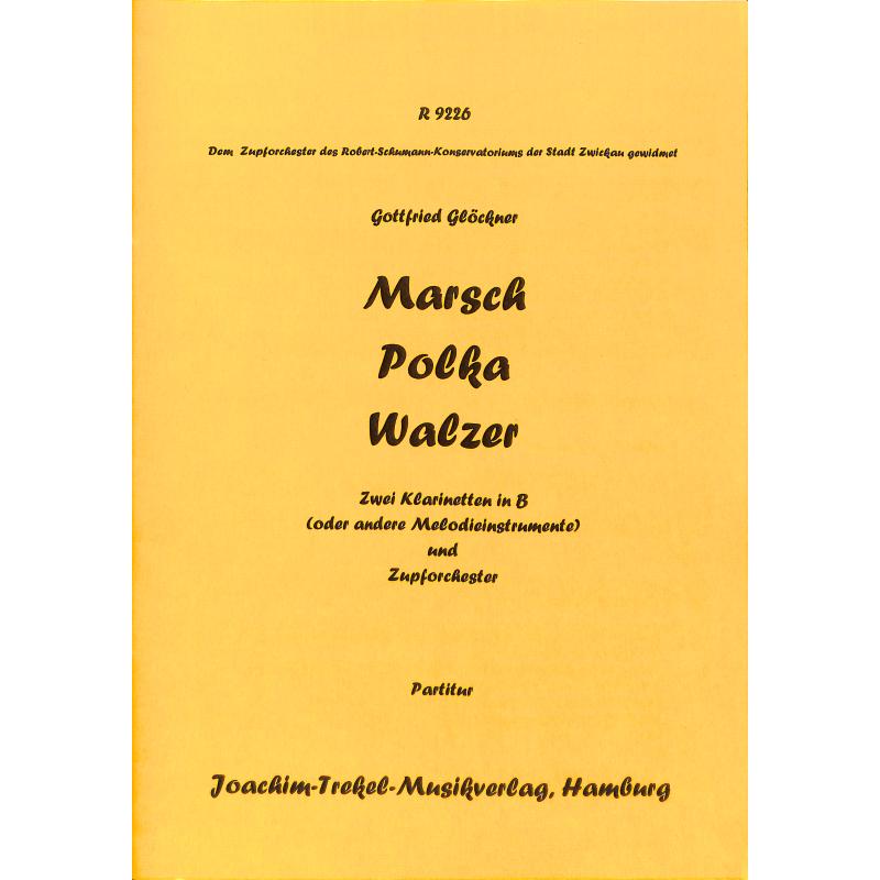 Titelbild für TREKEL -R9226-P - Marsch Polka Walzer