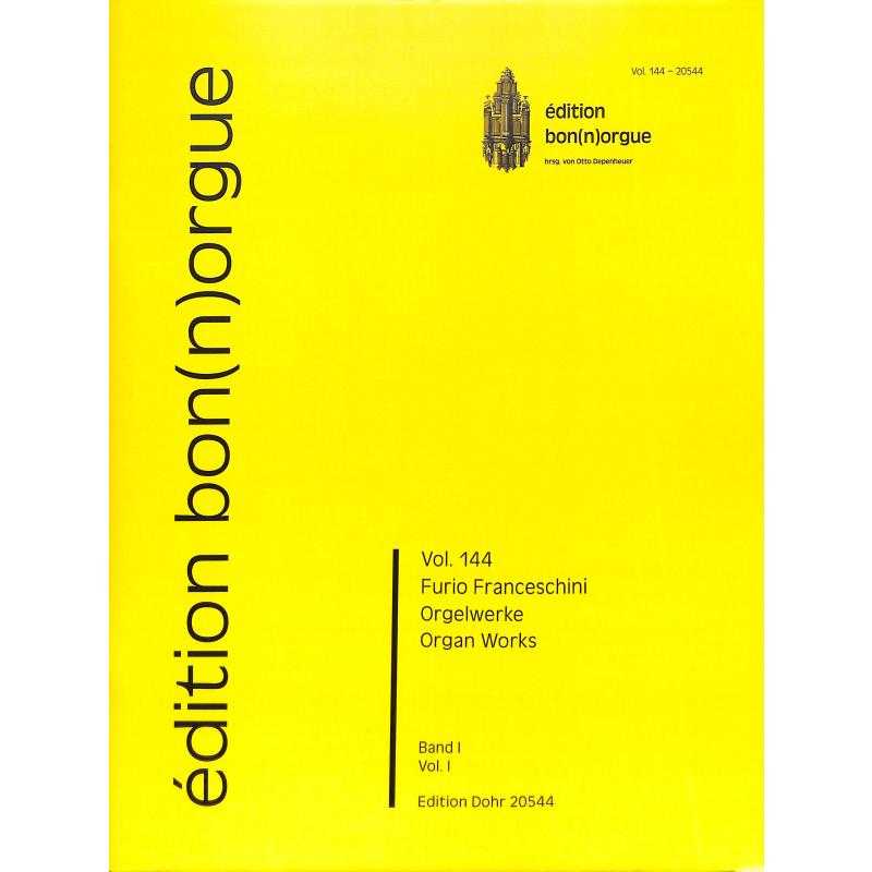 Titelbild für DOHR 20544 - Orgelwerke 1
