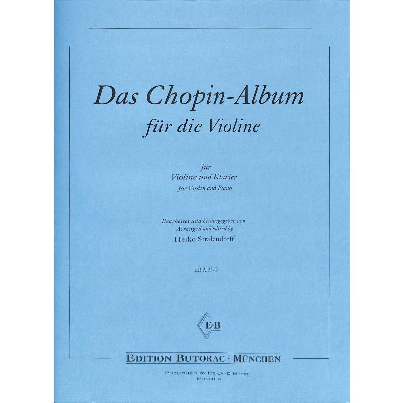Titelbild für BUTORAC -A135-G - Das Chopin Album für die Violine