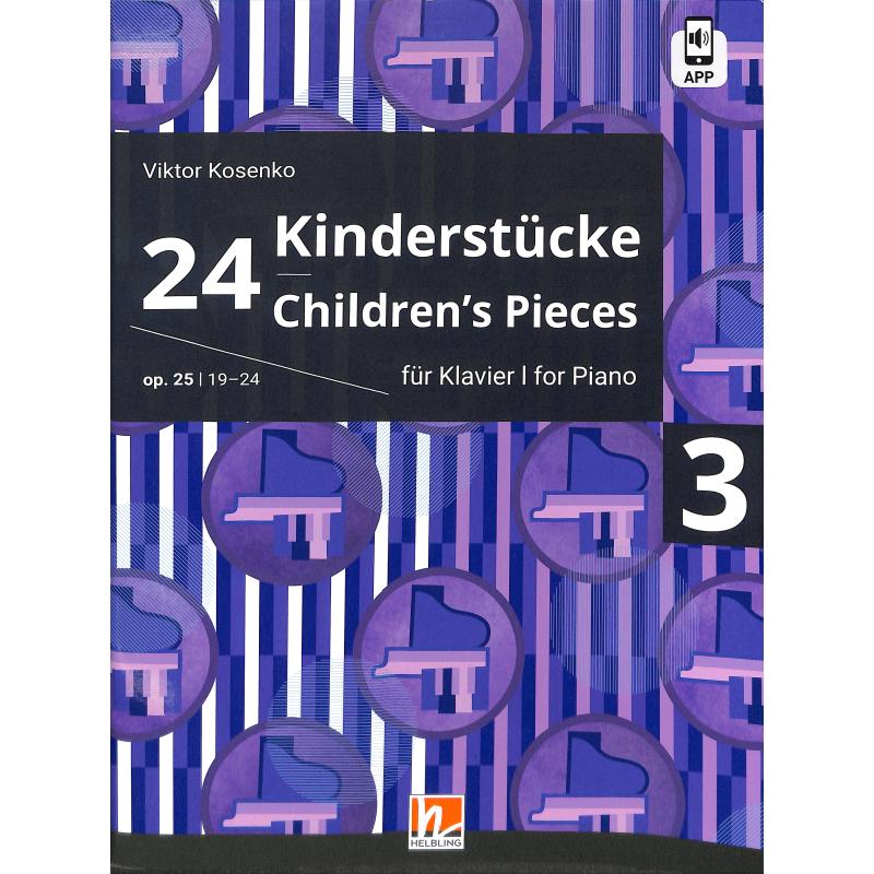 Titelbild für 978-3-99069-708-5 - 24 Kinderstücke 3 op 25
