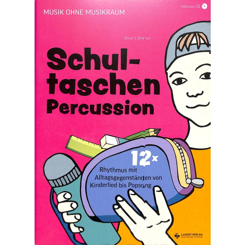 Titelbild für LUGERT 491 - Schultaschen Percussion